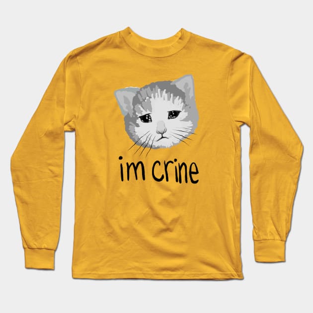 im crine Long Sleeve T-Shirt by JIVe